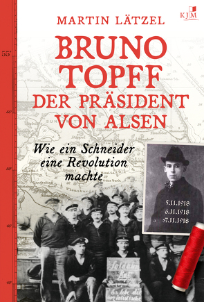 Bruno Topff. Der Präsident von Alsen von Lätzel,  Martin