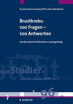 Brustkrebs: 100 Fragen – 100 Antworten von Camara,  Oumar, Sehouli,  Jalid