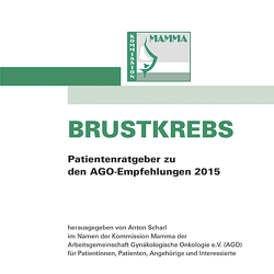 Brustkrebs von Kommission Mamma der AGO e.V.