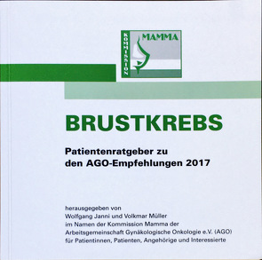 Brustkrebs von Kommission Mamma der AGO e.V.