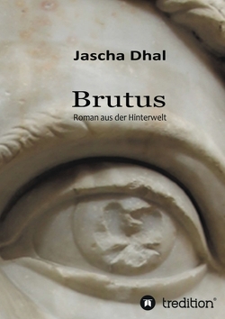 Brutus von Dhal,  Jascha