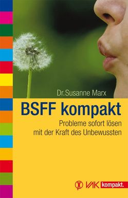 BSFF kompakt von Marx,  Susanne