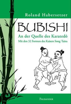 Bubishi von Elstner,  Frank, Habersetzer,  Roland