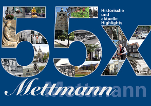 Buch 55 x Mettmann – historische und aktuelle Highlights