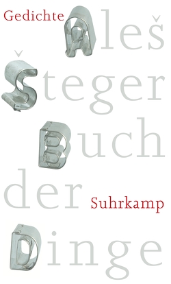 Buch der Dinge von Cerne,  Urška P, Göritz,  Matthias, Steger,  Ales