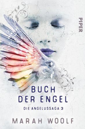 Buch der Engel von Woolf,  Marah