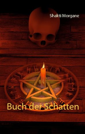 Buch der Schatten von Morgane,  Shakti