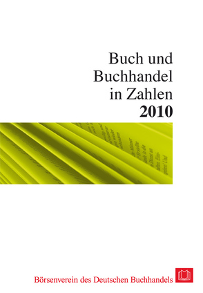 Buch und Buchhandel in Zahlen 2010