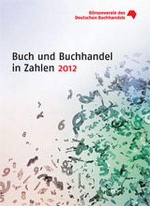 Buch und Buchhandel in Zahlen 2012