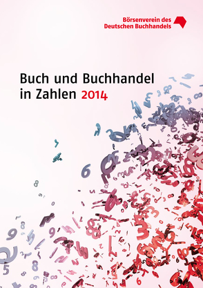 Buch und Buchhandel in Zahlen 2014