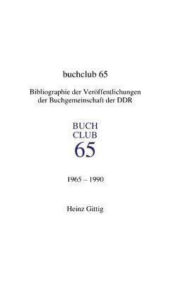 Buchclub 65. von Gittig,  Heinz