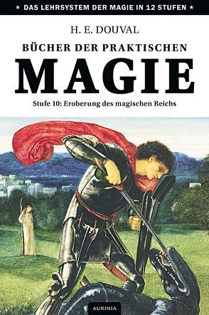 Bücher der praktischen Magie von Douval,  H E