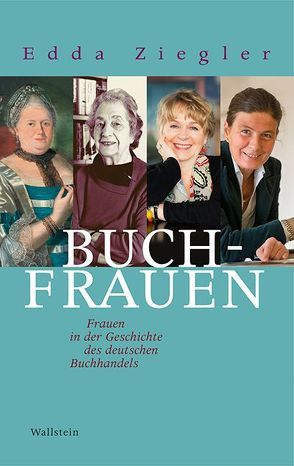 Buchfrauen von Ziegler,  Edda