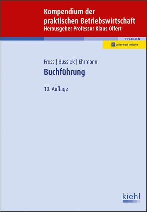 Buchführung von Bussiek,  Jürgen, Ehrmann,  Harald, Fross,  Ingo, Olfert,  Klaus