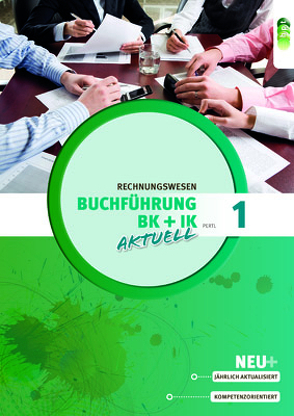 Buchführung 2 aktuell Büro- und Industriekaufleute von Kugler,  Anton, Pertl,  Josef, Schlosser,  Robert