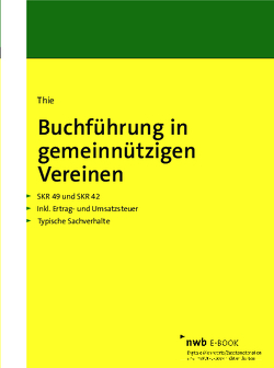 Buchführung in gemeinnützigen Vereinen von Thie,  Bernhard