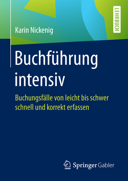 Buchführung intensiv von Nickenig,  Karin