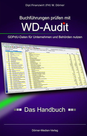 Buchführungen prüfen mit WD-Audit von Dörner,  Winfried