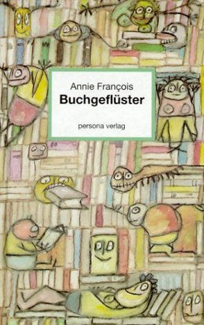 Buchgeflüster von François,  Annie