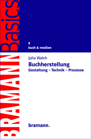 Buchherstellung von Walch,  Julia