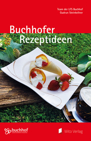 Buchhofer Rezeptideen von Steinkellner,  Gudrun