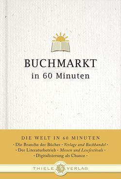 Buchmarkt in 60 Minuten von Christen,  Jürgen