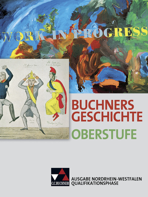 Buchners Geschichte Oberstufe – Ausgabe Nordrhein-Westfalen / Buchners Geschichte Oberstufe NRW Quali-Phase von Ahbe,  Thomas, Barth,  Boris, Bauer,  Benjamin, Erbar,  Ralph, Hamann,  Christoph, Hein-Mooren,  KlausDieter, Hirschfelder,  Heinrich, Hoffmann-Kuhnt,  Alexandra, Langendorf,  Elke, Maier,  Lorenz, Ott,  Thomas, Pfändtner,  Bernhard, Sandkühler,  Thomas, Sanke,  Markus, Schell,  Reiner, Schulte,  Rolf, Schumacher,  Winfried, Weber,  Juergen, Wunderer,  Hartmann