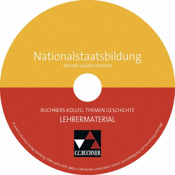 Buchners Kolleg. Themen Geschichte / Nationalstaatsbildung LM von Barth,  Boris, Schell,  Reiner, Witt,  Stefanie, Wunderer,  Hartmann