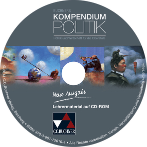 Buchners Kompendium Politik – Neue Ausgabe / Buchners Kompendium Politik LM von Bauer,  Max, Becker,  Helmut, Benzmann,  Stephan, Riedel,  Hartwig, Tessmar,  Karsten, Tschirner,  Martina