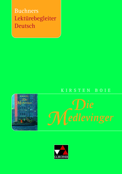 Buchners Lektürebegleiter Deutsch / Boie, Die Medlevinger von Hahn,  Stefanie, Kratzer,  Simon