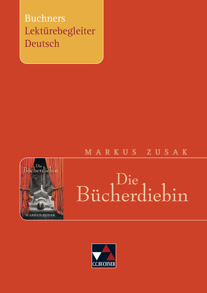 Buchners Lektürebegleiter Deutsch / Zusak, Die Bücherdiebin von Althoff,  Christiane