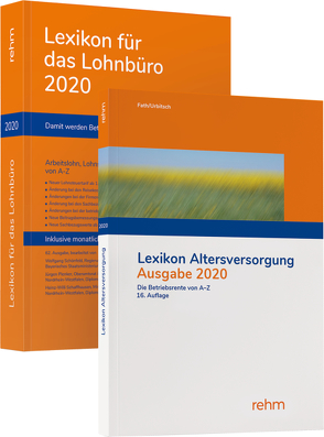 Buchpaket Lexikon für das Lohnbüro und Lexikon Altersversorgung 2020 von Fath,  Ralf, Plenker,  Jürgen, Schaffhausen,  Heinz-Willi, Schönfeld,  Wolfgang, Urbitsch,  Christian