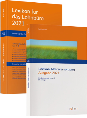 Buchpaket Lexikon für das Lohnbüro und Lexikon Altersversorgung 2021 von Fath,  Ralf, Plenker,  Jürgen, Schaffhausen,  Heinz-Willi, Schönfeld,  Wolfgang, Urbitsch,  Christian