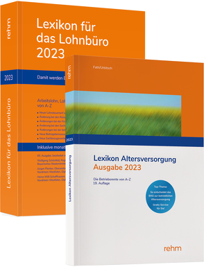 Buchpaket Lexikon für das Lohnbüro und Lexikon Altersversorgung 2023 von Fath,  Ralf, Plenker,  Jürgen, Schaffhausen,  Heinz-Willi, Schönfeld,  Wolfgang, Urbitsch,  Christian