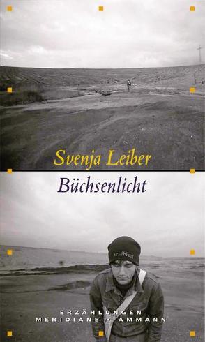 Büchsenlicht von Leiber,  Svenja