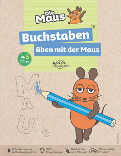 Buchstaben üben mit der Maus. Nachhaltiges Vorschulbuch für Kinder ab 5 Jahren