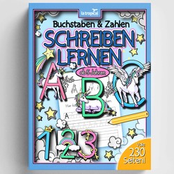 Buchstaben und Zahlen schreiben lernen ab 5 Jahren von Ludwig,  David