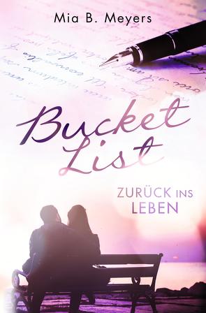 Bucket List von B. Meyers,  Mia