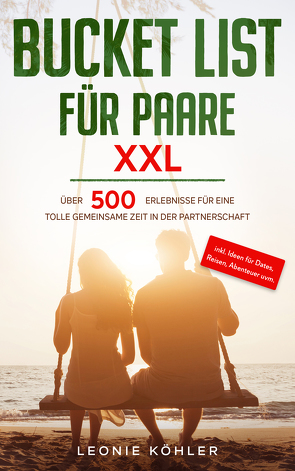 Bucket List für Paare XXL von Köhler,  Leonie