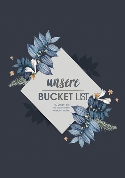 Unsere Bucket List von Love List