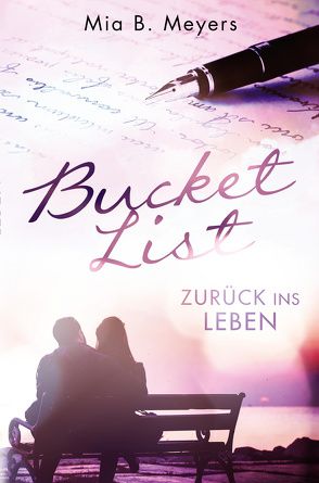 Bucket List von Meyers,  Mia B.