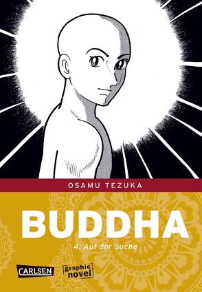 Buddha 4 von Schmitt-Weigand,  John, Tezuka,  Osamu