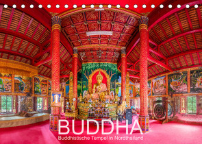 BUDDHA – Buddhistische Tempel in Nordthailand (Tischkalender 2023 DIN A5 quer) von Christen,  Ernst