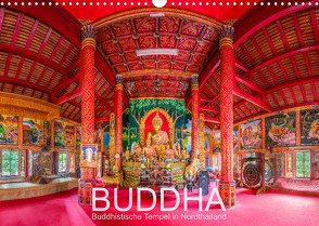 BUDDHA – Buddhistische Tempel in Nordthailand (Wandkalender 2023 DIN A3 quer) von Christen,  Ernst