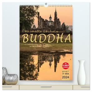 BUDDHA – Das sanfte Lächeln (hochwertiger Premium Wandkalender 2024 DIN A2 hoch), Kunstdruck in Hochglanz von OF ASIA,  SPIRIT
