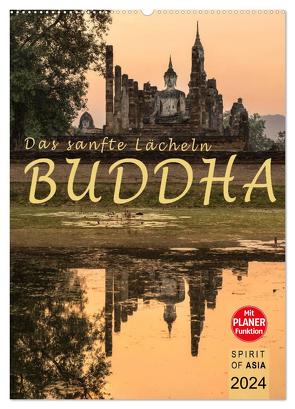 BUDDHA – Das sanfte Lächeln (Wandkalender 2024 DIN A2 hoch), CALVENDO Monatskalender von OF ASIA,  SPIRIT