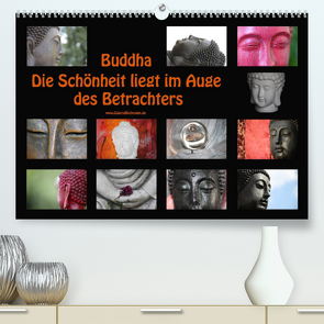 Buddha Die Schönheit liegt im Auge des Betrachters (Premium, hochwertiger DIN A2 Wandkalender 2023, Kunstdruck in Hochglanz) von Bichmann,  Verena