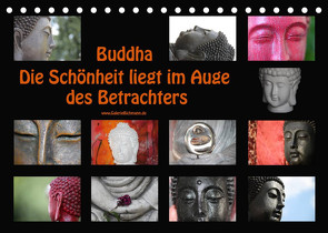 Buddha Die Schönheit liegt im Auge des Betrachters (Tischkalender 2023 DIN A5 quer) von Bichmann,  Verena