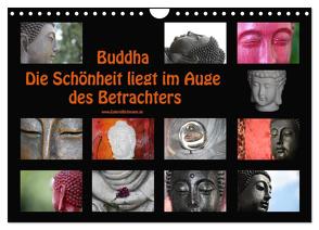 Buddha Die Schönheit liegt im Auge des Betrachters (Wandkalender 2024 DIN A4 quer), CALVENDO Monatskalender von Bichmann,  Verena