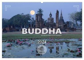 BUDDHA – Im Reich der Achtsamkeit (Wandkalender 2024 DIN A2 quer), CALVENDO Monatskalender von Weigt,  Mario